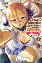 To Save the World, Can You Wake Up the Morning After with a Demi-Human?, Vol. 2:...