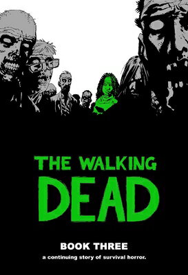 Originally published in single magazine form as The walking dead #25-36.