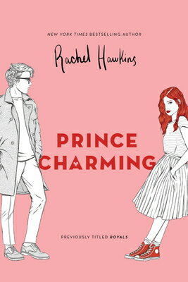 PRINCE CHARMING Royals Rachel Hawkins PENGUIN GROUP2019 Paperback English ISBN：9781524738259 洋書 NonーClassifiable（その他）