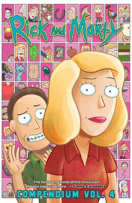 Rick and Morty Compendium Vol. 4 RICK & MORTY COMPENDIUM VOL 4 （Rick and Morty） 