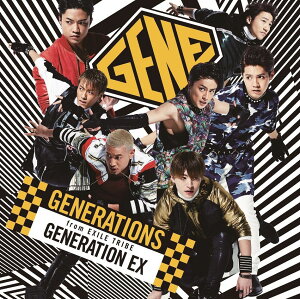 GENERATION EXڥݥʤ [ GENERATIONS from EXILE TRIBE ]