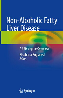 Non-Alcoholic Fatty Liver Disease: A 360-Degree Overview NON-ALCOHOLIC FATTY LIVER DISE [ Elisab..
