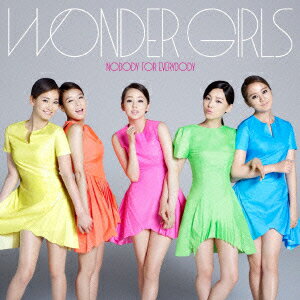 Nobody For Everybody [ WONDER GIRLS ]