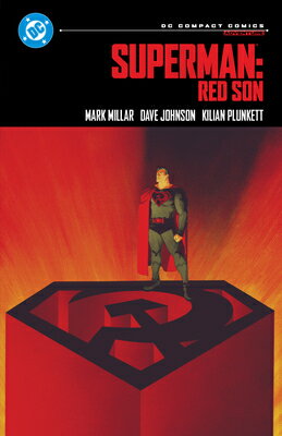 Superman: Red Son: DC Compact Comics Edition SUPERMAN RED SON DC COMPACT CO （DC Compact Comics） 