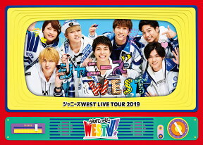 ジャニーズ WEST LIVE TOUR 2019 WESTV！(Blu-ray 初回仕様)【Blu-ray】 [ ジャニーズWEST ]