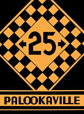 Palookaville #25 PALOOKAVILLE #25 