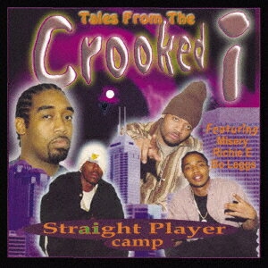 TALES FROM THE CROOKED I [ STRAIGHT PLAYER CAMP ]