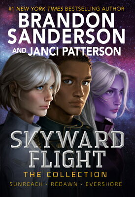 Skyward Flight: The Collection: Sunreach, Redawn, Evershore SKYWARD V SKYWARD FLIGHT THE （Skyward） 