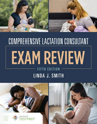 Comprehensive Lactation Consultant Exam Review COMPREHENSIVE LACTATION CONSUL Linda J. Smith