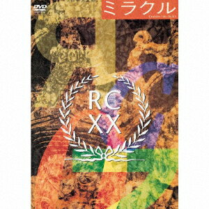 ミラクル -20th Anniversary- [ RCサクセション ]