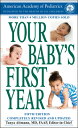 Your Baby's First Year: Fifth Edition YOUR BABYS 1ST YEAR 