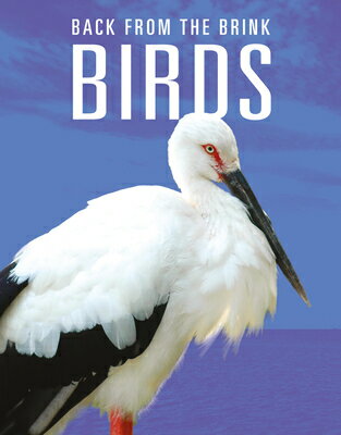Birds: Back from the Brink BIRDS BACK FROM THE BRINK [ Joanne Mattern ]