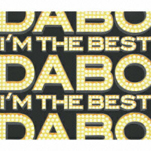 I'M THE BEST [ DABO ]