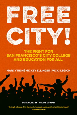 Free City!: The Fight for San 