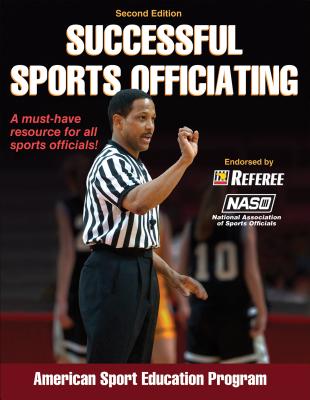 Written and edited by a team of expert practitioners in the art and science of officiating, the second edition of "Successful" "Sports Officiating" will serve new officials well in their quest to understand and apply the basic principles of successful officiating.