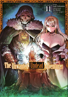 The Unwanted Undead Adventurer (Manga): Volume 1