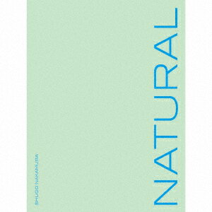 NATURAL (初回限定盤 CD＋Blu-ray＋フォトブック)