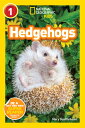 National Geographic Readers: Hedgehogs (Level 1) NATL GEOGRAPHIC READERS HEDGEH （Readers） Mary Quattlebaum