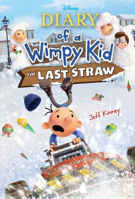 The Last Straw (Special Disney+ Cover Edition) (Diary of a Wimpy Kid #3) DIARY OF A WIMPY KID # LAST （Diary of a Wimpy Kid） [ Jeff Kinney ]