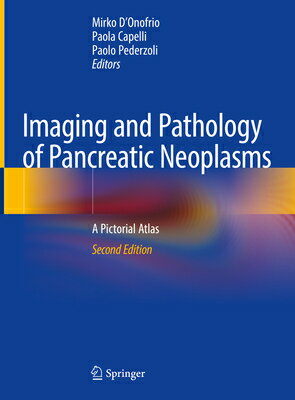 Imaging and Pathology of Pancreatic Neoplasms: A Pictorial Atlas IMAGING & PATHOLOGY OF PANCREA 