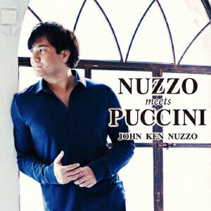 NUZZO meets PUCCINI [ ジョン・健・ヌッツォ ]