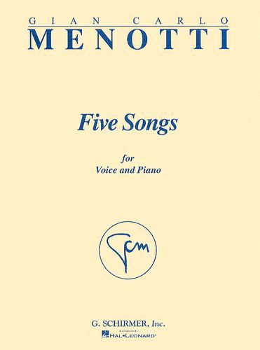 【輸入楽譜】メノッティ, Gian Carlo: 5つの歌