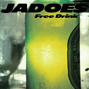 Free Drink【アナログ盤】