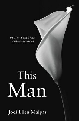 This Man THIS MAN （This Man） [ Jodi Ellen Malpas ]