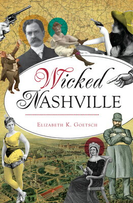 Wicked Nashville WICKED NASHVILLE （Wicked） 