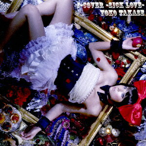 J-COVER〜Sick　Love〜