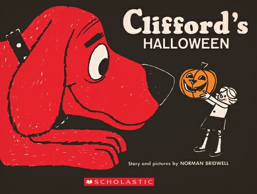 CLIFFORD'S HALLOWEEN(H) [ NORMAN BRIDWELL ]