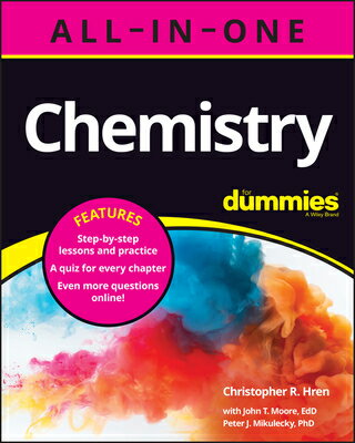 Chemistry All-In-One for Dummies ( Chapter Quizzes Online) CHEMISTRY ALL-IN-1 FOR DUMMIES Christopher R. Hren