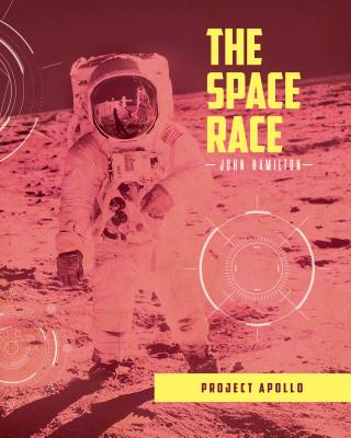 Project Apollo PROJECT APOLLO （Space Race） [ John Hamilton ]