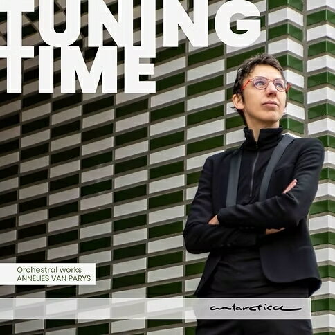 【輸入盤】Tuning Time〜管弦楽作品集 クリスティーナ・ポスカ＆コンセルトヘボウ管弦楽団、大野和士＆ブリュッセル・フィル、他
