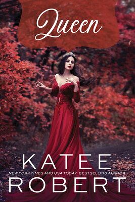 Queen QUEEN （Bloodline Vampires） [ Katee Robert 