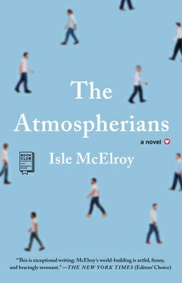 The Atmospherians ATMOSPHERIANS [ Isle McElroy ]