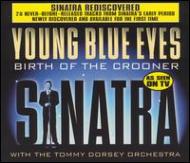 【輸入盤】Young Blue Eyes - Birth Of Thecrooner