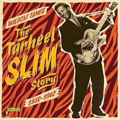 【輸入盤】Tarheel Slim Story - Wildcat Tamer