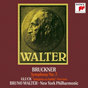 ブルックナー:交響曲第7番&グルック:「オーリードのイフィジェニー」序曲(1954年ライヴ)