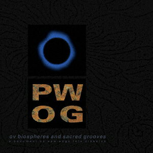 Ov Biospheres And Sacred Grooves: A Document Ov New Edge Folk Classics