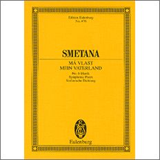 【輸入楽譜】スメタナ, Bedrich: 交響詩「わが祖国」より 第6番 「ブラニーク」: スタディ・スコア