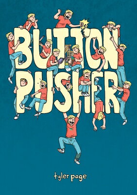 Button Pusher BUTTON PUSHER [ Tyler Page ]