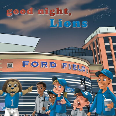 Good Night, Lions GOOD NIGHT LIONS [ Brad Epstein ]