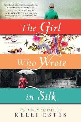 The Girl Who Wrote in Silk GIRL WHO WROTE IN SILK 