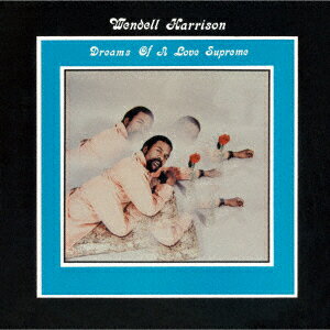 ドリームズ・オブ・ア・ラヴ・シュプリーム +3