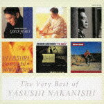 The Very Best of YASUSHI NAKANISHI [ 中西保志 ]