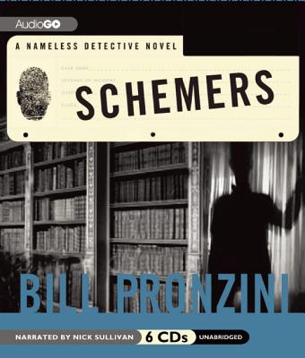 Schemers SCHEMERS 6D （Nameless Detective Novels） [ Bill Pronzini ]