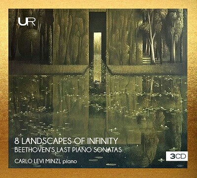 【輸入盤】無限の8つのイメージ〜後期ピアノ・ソナタ集 カルロ・レヴィ・ミンツィ（3CD）
