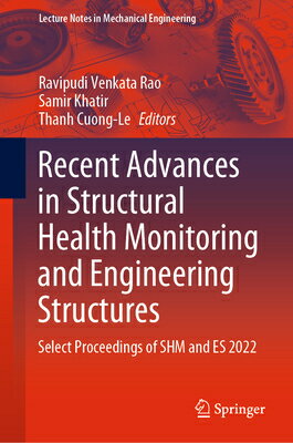 楽天楽天ブックスRecent Advances in Structural Health Monitoring and Engineering Structures: Select Proceedings of Sh RECENT ADVANCES IN STRUCTURAL （Lecture Notes in Mechanical Engineering） [ Ravipudi Venkata Rao ]