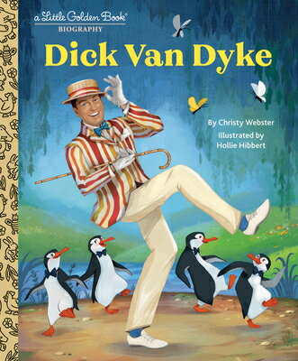 Dick Van Dyke: A Little Golden Book Biography DICK VAN DYKE A LITTLE G...